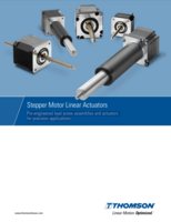 THOMSON STEPPER MOTOR LINEAR ACTUATORS CATALOG STEPPER MOTOR LINEAR ACTUATORS PRE-ENGINEERED SCREW ASSEMBLIES & ACTUATORS FOR PRECISION APPLICATION